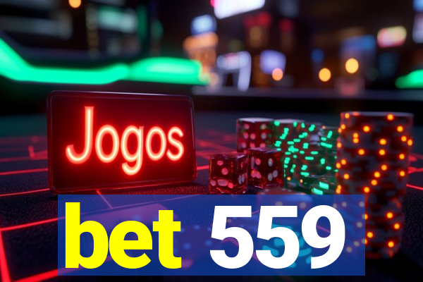 bet 559